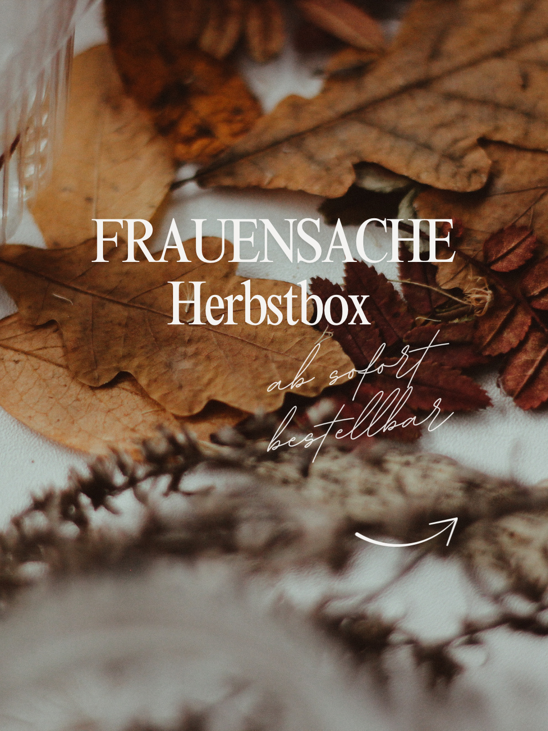 FRAUENSACHE Herbstbox