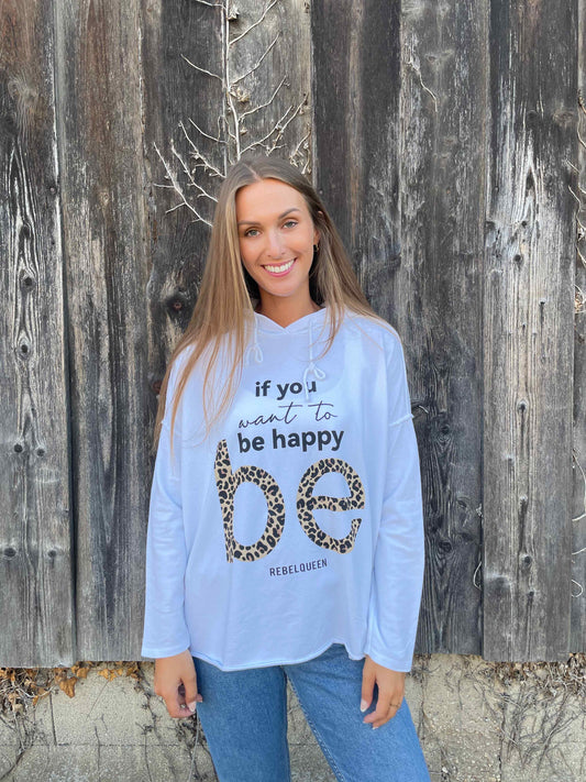 Kapuzenpullover "be happy" Weiß